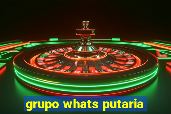 grupo whats putaria